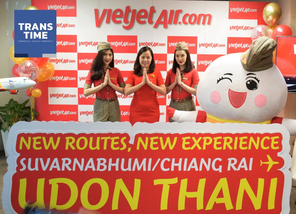 Thai Vietjet opens new routes to Udon Thani from Bangkok and Chiang Rai_01 ตั๋ว 10 บาท “เวียตเจ็ท” เปิดเส้นทางใหม่ กรุงเทพฯ เชียงราย ปลายทาง อุดรธานี